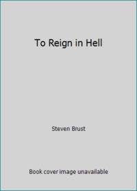 image of To Reign in Hell