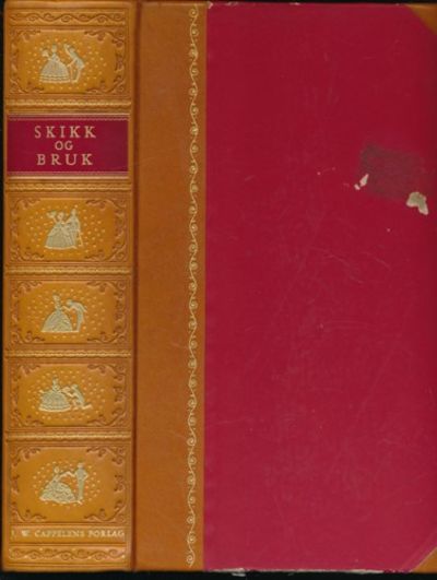 Skikk og bruk. Hovedredaktør: Waldemar Brøgger.