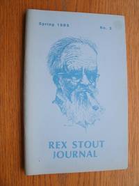 Rex Stout Journal Spring 1985 No. 2 by John McAleer - Paperback - First edition first printing - 1985 - from Scene of the Crime Books, IOBA (SKU: biblio11408)