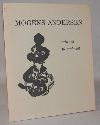 Maleren Mogens Andersen - min vej til maleriet.