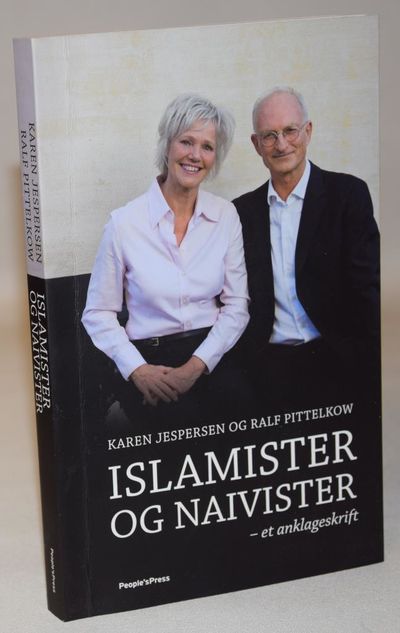 Islamister og naivister - et anklageskrift.
