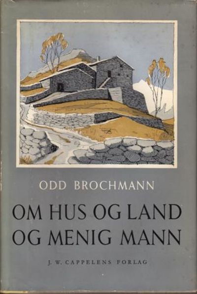 Om hus og land og menig mann. Tegnet og skrevet…