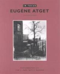Eugene Atget : Photographs from the J. Paul Getty Museum