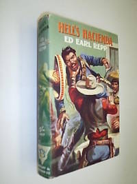 Hell's Hacienda by Repp Ed Earl - Hardcover - from Flashbackbooks (SKU: biblio2325 F22419)