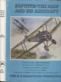 Sopwith : The Man and His Aircraft