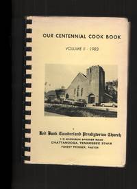 Our Centennial Cook Book, Volume II