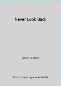 Never Look Back