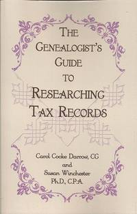 The Genealogist's Guide to Researching Tax Records