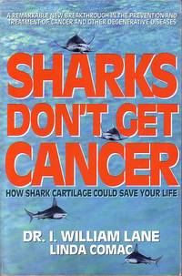 image of Sharks Don't Get Cancer How Shark Cartilage Could Save Your Life