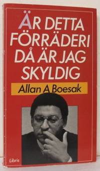 Är detta förräderi då är jag skyldig.…