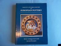 Pictorial History of European Pottery by Hugo Morley-Fletcher; Roger McIlroy - 1983