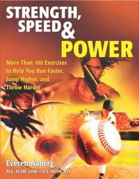 Strength, Speed, and Power
