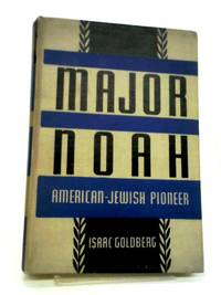 Major Noah: American Jewish Pioneer