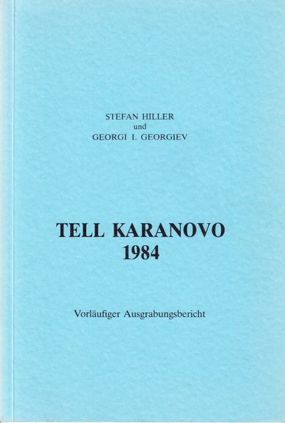 Tell Karanovo 1984. Vorbericht über die 1.…