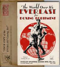 THE WORLD OVER ITS' EVERLAST FOR BOXING EQUIPTMENT ( CATALOG 30)