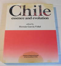 image of CHILE: ESSENCE AND EVOLUTION.