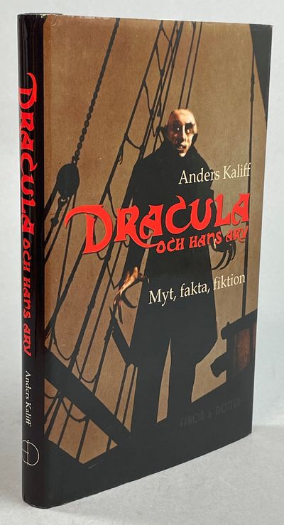 Dracula och hans arv. Myt, fakta, fiktion. [Utg.…