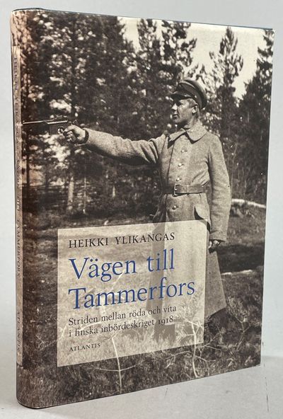 Vägen till Tammerfors. Striden mellan röda och…