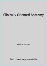 Clinically Oriented Anatomy