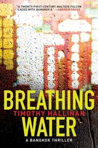 Breathing Water by Timothy Hallinan - 2009