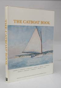 The Catboat Book by LEAVENS, John M. (ed.)