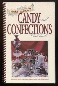 cover of Mary Yoder's Candy and Confections Cookbook