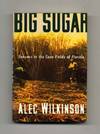 Big Sugar - 1st Edition/1st Printing