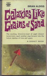 Galaxies Like Grains of Sand by Aldiss, Brian - 1960