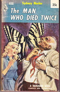 The Man Who Died Twice by Horler, Sidney - 1959