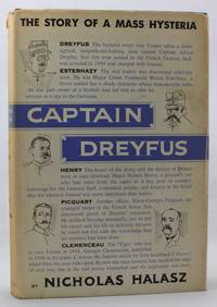 Captain Dreyfus - The Story of a Mass Hysteria by Halasz, Nicholas