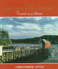 Rockbound Coast : Travels in Maine