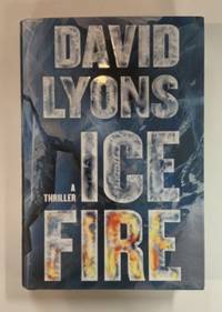 image of Ice Fire: A Thriller