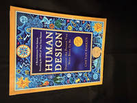 Human Design: Discover the Person You Were Born to Be