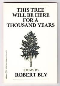 THIS TREE WILL BE HERE FOR A THOUSAND YEARS