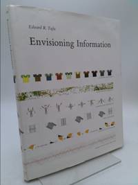 Envisioning Information by Edward R. Tufte - 1990