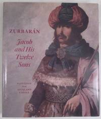 image of Zurbaran: Jacob and His Twelve Sons, Paintings from Auckland Castle