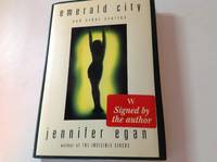 Emerald City and other stories-Signed by Jennifer Egan - 1996