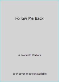 Follow Me Back