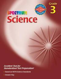 Science, Grade 3 by School Specialty Publishing Staff; Spectrum Staff; Carson-Dellosa Publishing Staff - 2008