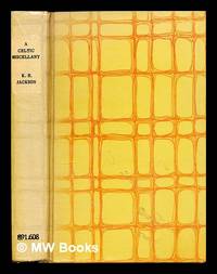image of A Celtic miscellany : translations from Celtic literatures / Kenneth H. Jackson