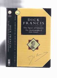 cover of The Sport of Queens: The Autobiography of Dick Francis / The Armchair Detective Library - Otto Penzler Book
