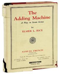 The Adding Machine: A Play in Seven Scenes