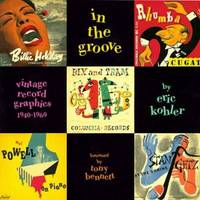 In the Groove : Vintage Record Graphics, 1940-1960