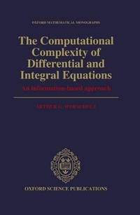 The Computational Complexity of Differential and Integral Equations: An Information-Based Approach