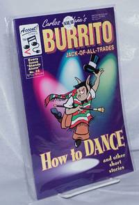 image of Burrito: Jack-of-all-trades; issue #4: How to Dance and other short stories
