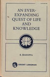 An Ever-Expanding Quest of Life and Knowledge