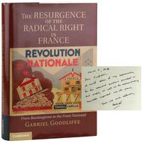 The Resurgence of the Radical Right in France: From Boulangisme to the Front National [Inscribed and Signed]