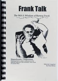 The Wit and Wisdom of Barney Frank by Peter Bollen - Paperback - 2006 - from Firefly Bookstore LLC (SKU: 15884)