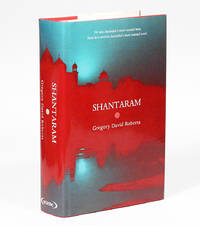 Shantaram by ROBERTS, GREGORY DAVID - 2003