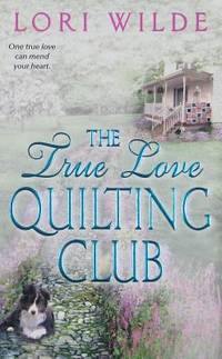 The True Love Quilting Club (Twilight, Texas, 2)